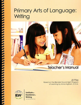 Primary Arts of Language: Writing Teacher's Manual
