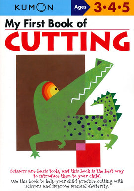 My First Book of Cutting (Ages 3-5, Kumon Workbooks)