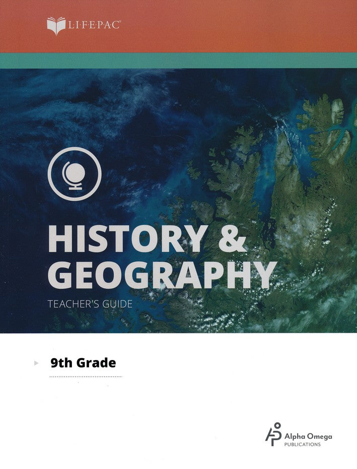 Alpha Omega LIFEPAC 9th Grade - History/Geography - Civics/World Geography - Teacher's Edition