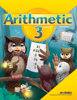 Abeka Arithmetic 3 Worktext, 6th Edition