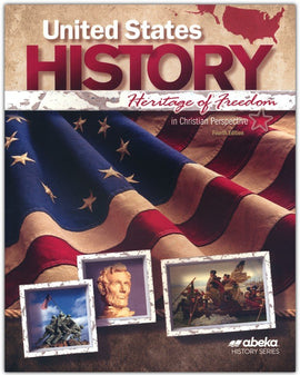 Abeka United States History: Heritage of Freedom Text - Revised