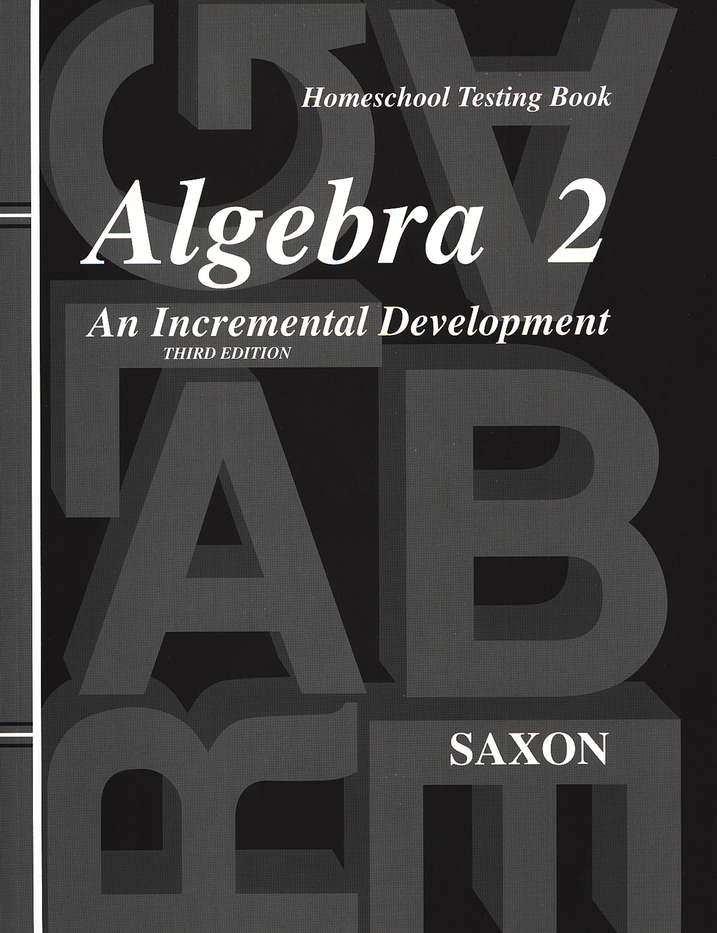 Saxon Math Algebra 2 Answer Keys & Tests, 3rd Edition | R.O.C.K. Solid ...