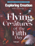 Exploring Creation with Zoology 1 : Flying Creatures of the Fifth Day Text