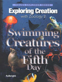 Exploring Creation with Zoology 2: Swimming Creatures of the Fifth Day Textbook
