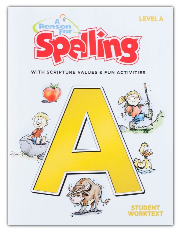 A Reason For Spelling Level A Student Workbook