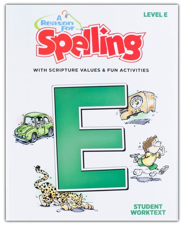 A Reason For Spelling Level E Student Workbook