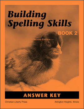 Building Spelling Skills Book 2 Answer Key, 2nd Edition