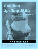 Building Spelling Skills Book 4 Answer Key, 2nd Edition