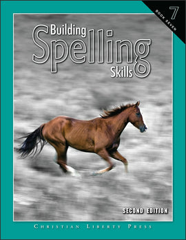 Building Spelling Skills Book 7 Student Workbook, 2nd Edition