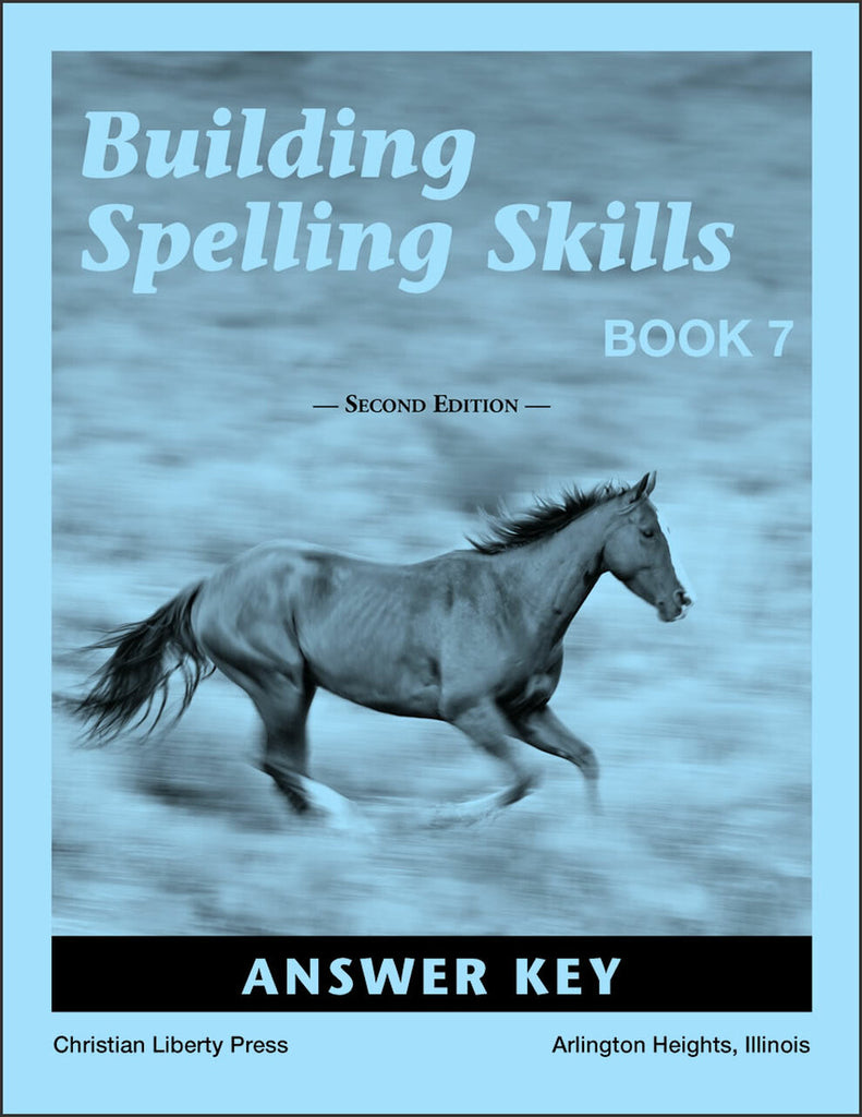 Building Spelling Skills Book 7 Answer Key, 2nd Edition