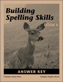 Building Spelling Skills Book 8 Answer Key, 2nd Edition
