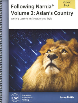 Following Narnia Volume 2: Aslan's Country Student Book