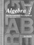 Saxon Math Algebra 1/2 Answer Keys & Tests, 3rd Edition