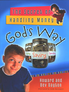 The Secret of Handling Money God's Way Student Book