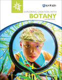 Exploring Creation with Botany Textbook, 2nd Edition