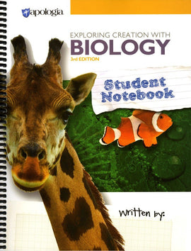 Apologia Exploring Creation with Biology Student Notebook, 3rd Edition