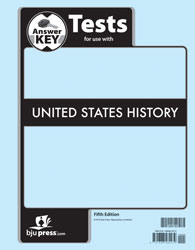 BJU Press United States History Grade 11 Test Answer Key, 5th Edition