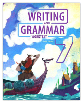 BJU Press Writing & Grammar 7 Worktext, 4th Edition