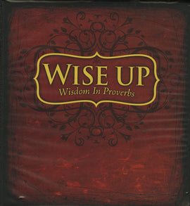 Wise Up: Wisdom in Proverbs Teacher's Manual (Grades 6-8)