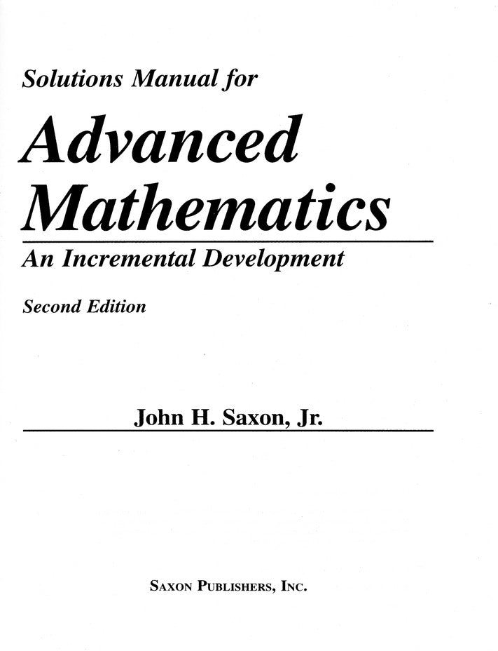 Saxon Math Advanced Math Solutions Manual, 2nd Edition | R.O.C.K. Solid ...