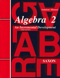 Saxon Math Algebra 2 Solutions Manual, 3rd Edition