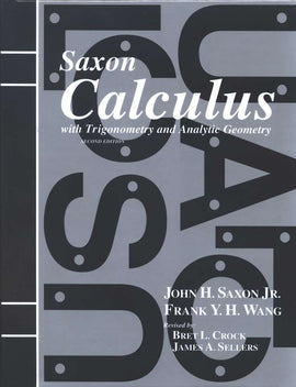 Saxon Math Calculus Student Book, 2nd Edition