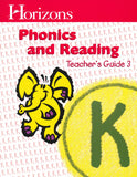 Horizons Phonics and Reading Level K Teacher's Guide 3