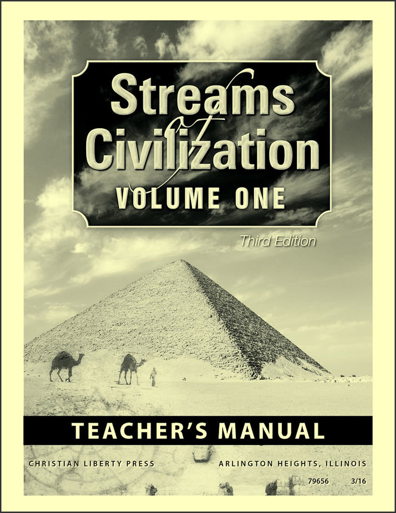 Streams Of Civilization Teacher's Guide for Volume I, 3rd Edition