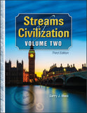 Streams Of Civilization Volume II Text, 3rd Edition