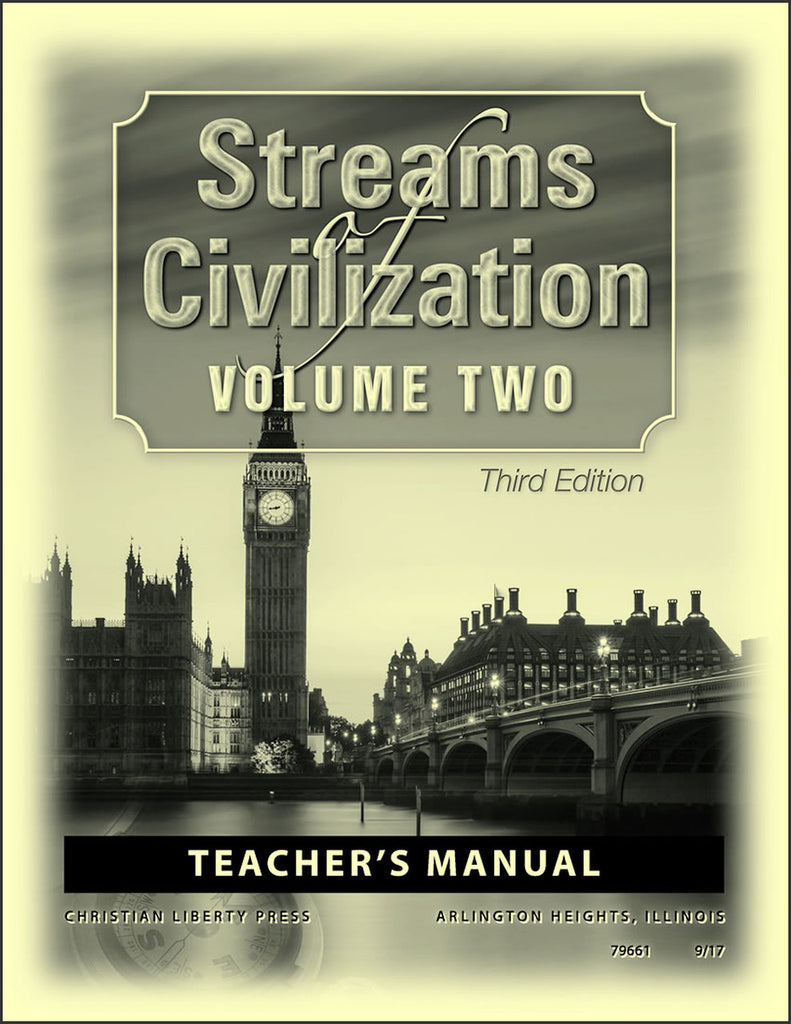 Streams Of Civilization Teacher's Guide for Volume II, 3rd Edition