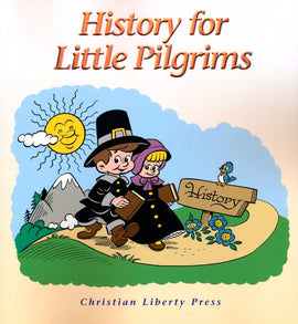 History for Little Pilgrims, Grade 1