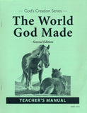 The World God Made Teacher's Manual, 2nd Edition (Kindergarten)