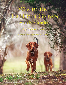 Where The Red Fern Grows Study Guide (Grades 5-7)