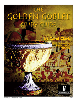 Golden Goblet Study Guide (Grades 6-9)
