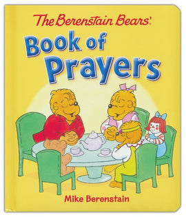 The Berenstain Bears' Book Of Prayers