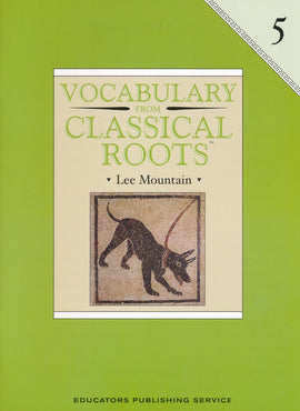 Vocabulary from Classical Roots Grade 5 Student Book