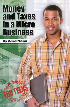 Money and Taxes in a Micro Business