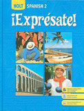 Holt Spanish 2:  !Expresate!: Student Edition Level 2 2008 (USED)