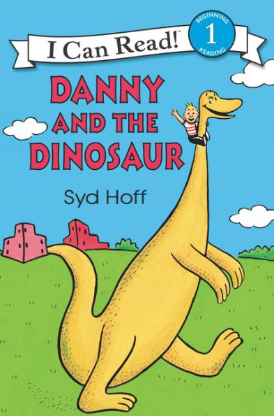 Danny and the Dinosaur: (I Can Read Book Series: Level 1)