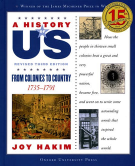 History of Us: From Colonies to Country 1735-1791, Volume 3
