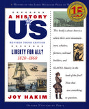 History of US: Liberty for All? 1820-1260, Volume 5