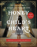 Honey for a Child’s Heart Updated and Expanded