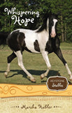 Whispering Hope - Keystone Stables Series Book 7