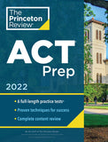 Princeton Review ACT Prep, 2022: 6 Practice Tests + Content Review + Strategies (College Test Preparation)