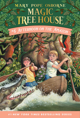 Afternoon on the Amazon - Magic Tree House Series #6