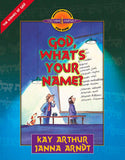 God, What's Your Name?: The Names of God (Discover 4 Yourself® Inductive Bible Studies for Kids)