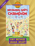 Becoming God's Champion: 2 Timothy (Discover 4 Yourself® Inductive Bible Studies for Kids)