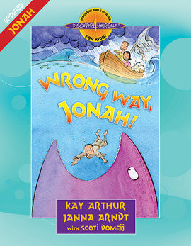 Wrong Way, Jonah! (Discover 4 Yourself® Inductive Bible Studies for Kids)