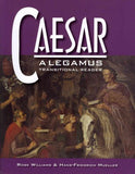 Caesar: A Legamus Transitional Reader, Latin and English Edition