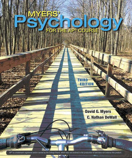 Myers’ Psychology for the AP Course, 3rd Edition